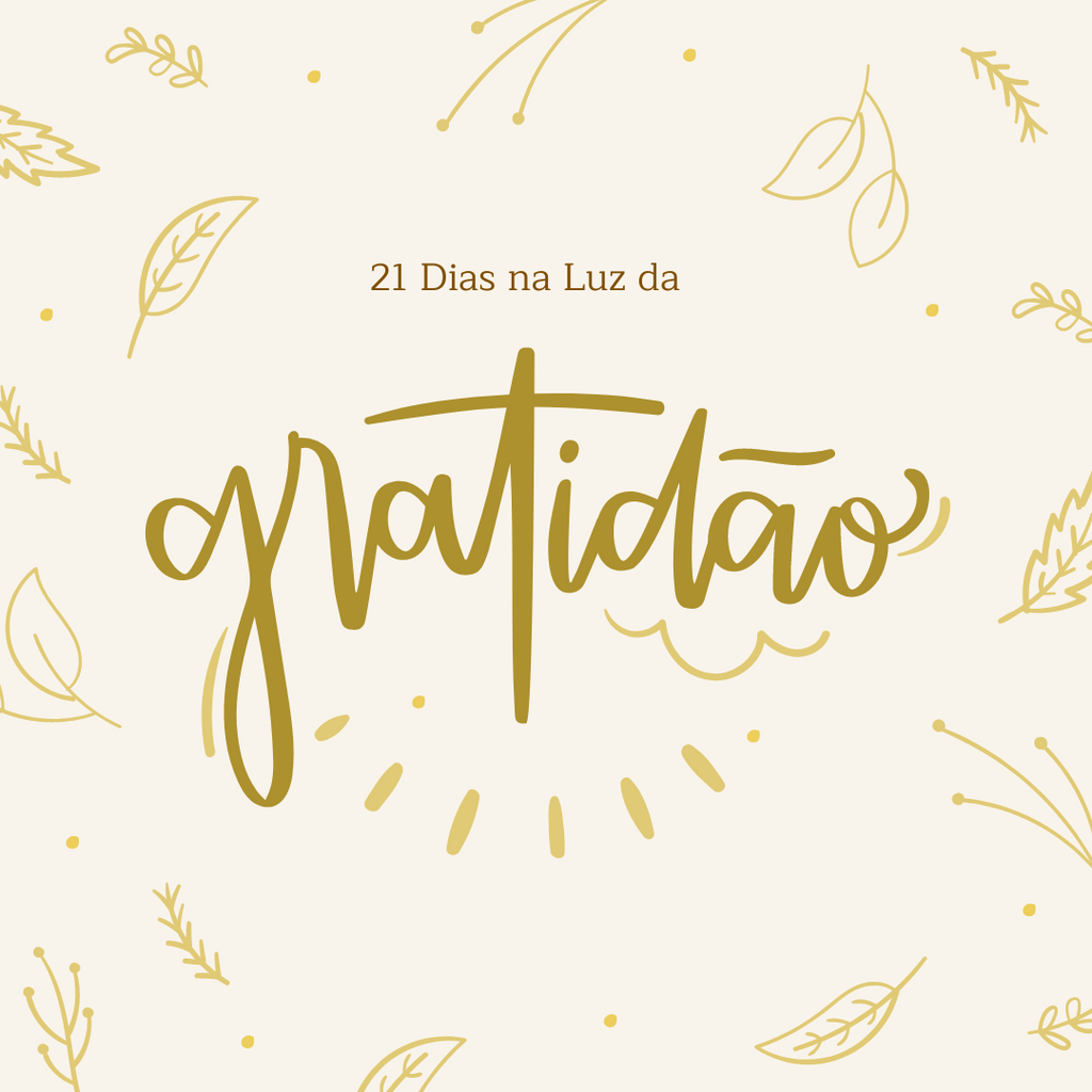 21 Dias na Luz da Gratidão
